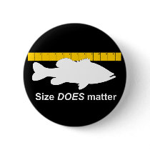 SIZE DOES MATTER PINBACK BUTTON