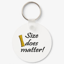 Size Does Matter keychains