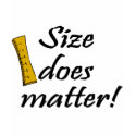 Size Does Matter t-shirts by CelebrationZazzle Size Does Matter t-shirts