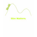 Size Matters. t-shirts by trish1968 Size Matters. t-shirts
