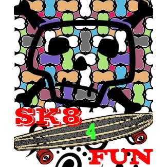 SK8 4 FUN shirt