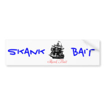 Skank Bait Bumper Sticker