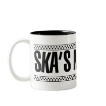 Ska's Not Dead! mugs