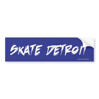 Skate Detroit bumpersticker