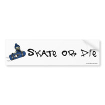 Skate or Die Bumper Sticker bumper stickers by screwballgraphics Skate or Die Bumper Sticker bumper stickers