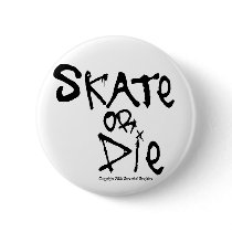 Skate or Die Button
