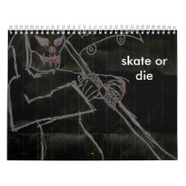skate or die calender calendars by skateordie171 skate or die calender calendars