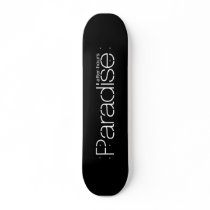 Skate Paradise skateboards