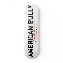 Skateboard American Bully
