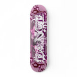 Skateboard "Dance 01"