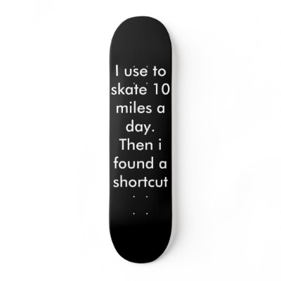 Skateboard funny saying.   skaterow by LEGITsk8