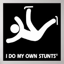 Skating My Own Stunts® Print