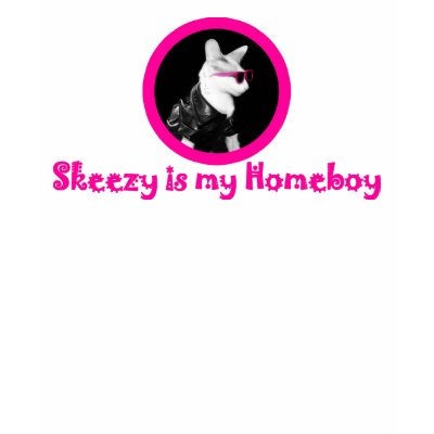 Skeezy is my Homeboy Tee Shirt by knichols1109