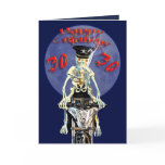 Skeleton biker 30th birthday card