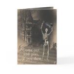 Skeleton with Violin Dares You to Come Out &amp; Play Greeting Card