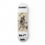 SkeletonDrummer  bad a** band Skate Board Decks