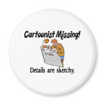Sketchy Cartoonist Fridge Magnets