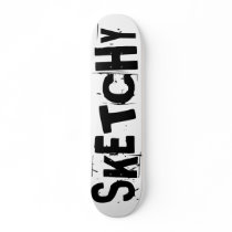 Sketchy Ransom Skateboard