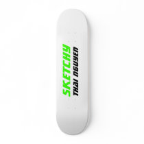 sketchy, thai nguyen skateboards by iSkate sketchy, thai nguyen skateboards
