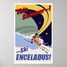 Ski Enceladus! Posters