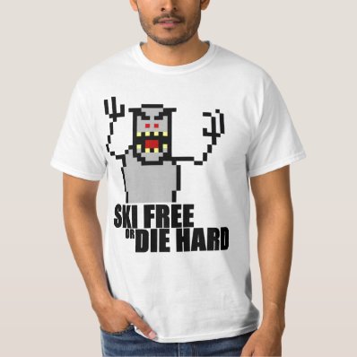 Ski Free or Die Hard T-shirt