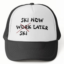 Ski Now Ski Later hats by MishMoshTees Ski Now Ski Later hats