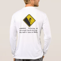 Ski Warning - Rapid Elevation Loss t-shirts