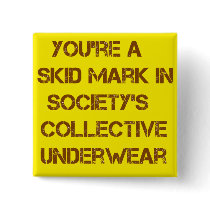 skidmark buttons by jonnydowntown skidmark buttons