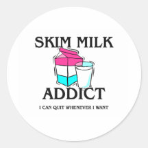 Skim Milk Addict Round Stickers
