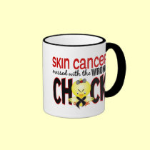 Skin Cancer Messed With The Wrong Chick mugs
