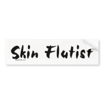 Skin Flutist bumper stickers by bizarretees Skin Flutist bumper stickers