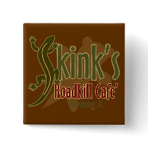 Skink's Roadkill Café buttons by JMGNole Skink's Roadkill Café buttons