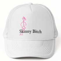 Skinny Bitch hats by CelebrationZazzle Skinny Bitch hats