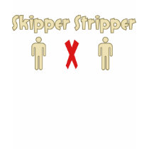 Skipper Dipper - Skipper Stripper t-shirts by SDVteeshirts Skipper Dipper - Skipper Stripper t-shirts