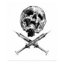 Skull and Syringes posters by JFlatN Skull and Syringes posters