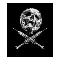 Skull and Syringes posters by JFlatN Skull and Syringes posters