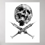 Skull and Syringes Poster