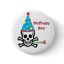 Skull Birthday Boy Pin buttons by sixteenthkid Skull Birthday Boy Pin buttons