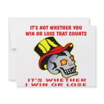 Skull It's Whether I Win Or Lose Custom Invite