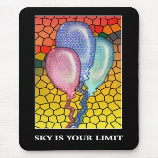 Sky is your limit-Motivational messages mousepads mousepad