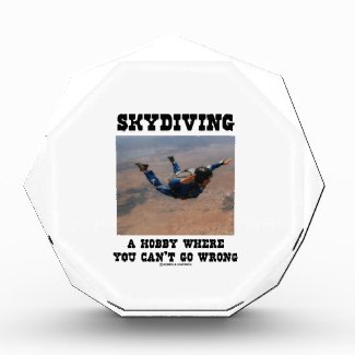 Skydiving A Hobby Where You Can't Go Wrong Awards