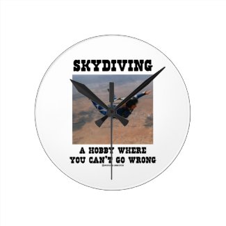 Skydiving A Hobby Where You Can't Go Wrong Clock