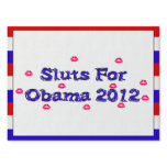 SL*TS FOR OBAMA yard signs