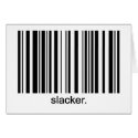 Slacker Card