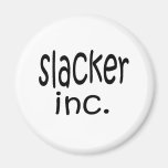 SLACKER MAGNET