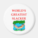 SLACKER REFRIGERATOR MAGNET
