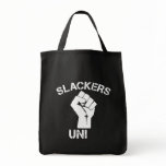 Slackers Unite Tote Bags
