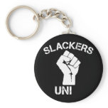 Slackers Unite Key Chains