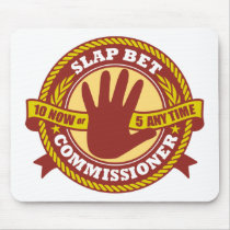 Slap Bet Commissioner Mouse Pad
