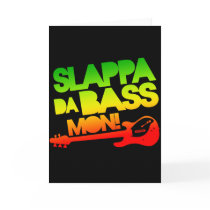 Slappa Da Bass Mon! Greeting Card